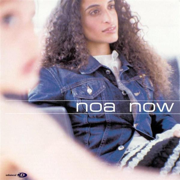 Noa – Now
