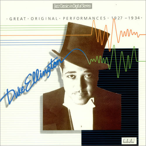 Duke Ellington – Great Original Performances 1927 - 1934