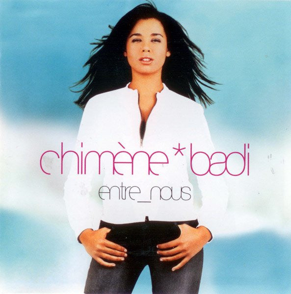 Chimène Badi – Entre Nous