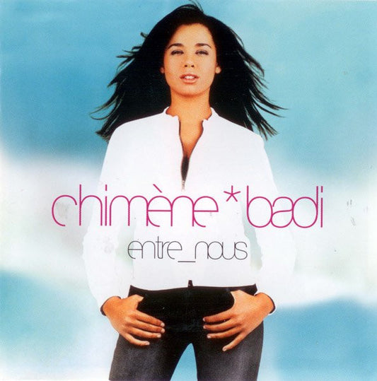 Chimène Badi – Entre Nous