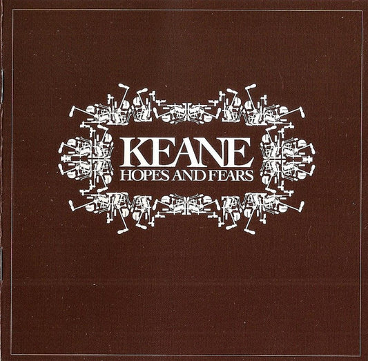 Keane – Hopes And Fears