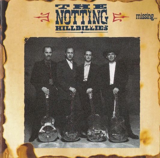 The Notting Hillbillies – Missing... Presumed Having A Good Time