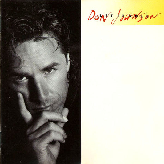Don Johnson – Let It Roll