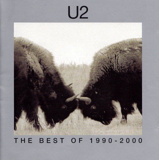 U2 – The Best Of 1990-2000 & B-Sides