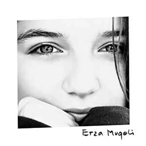 Erza Muqoli – Erza Muqoli
