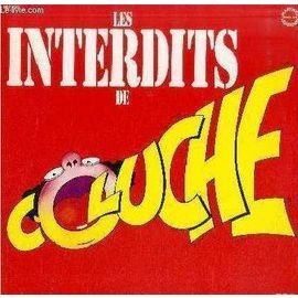 Coluche – Les Interdits De Coluche