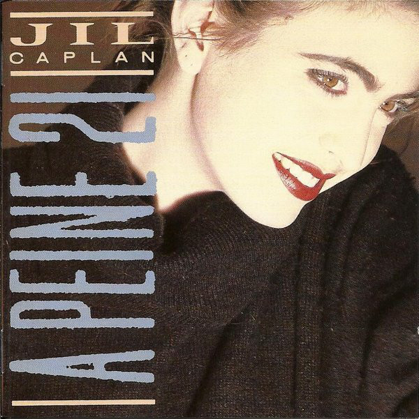 Jil Caplan ‎– A Peine 21