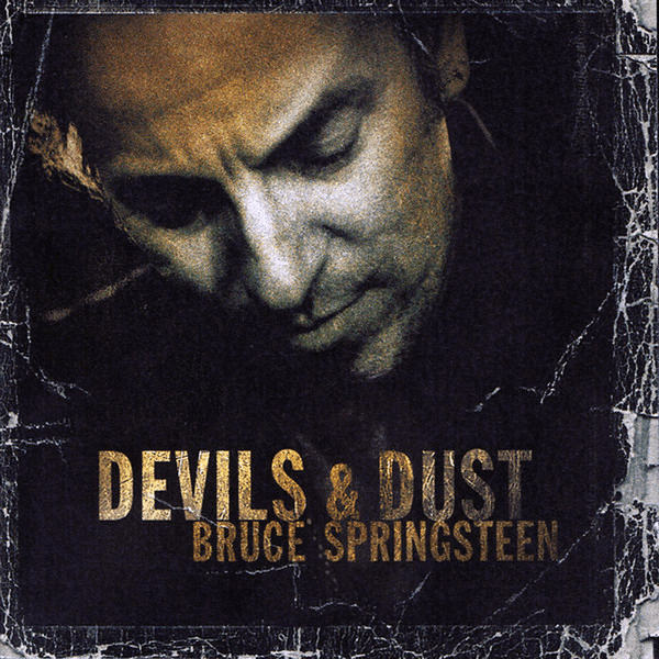 Bruce Springsteen – Devils & Dust