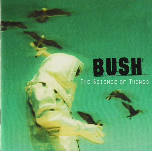 Bush – The Science Of Things
