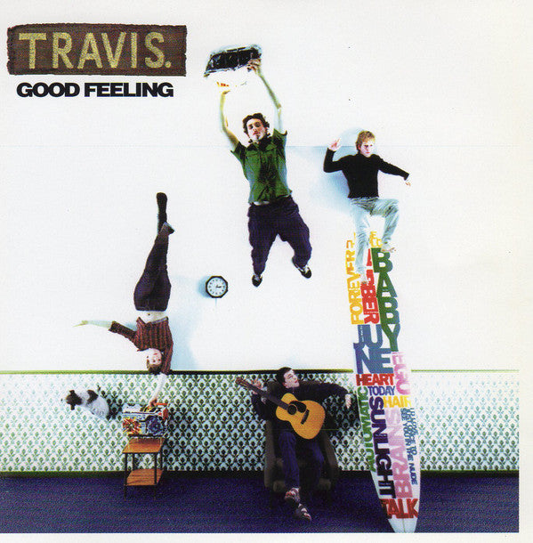 Travis – Good Feeling