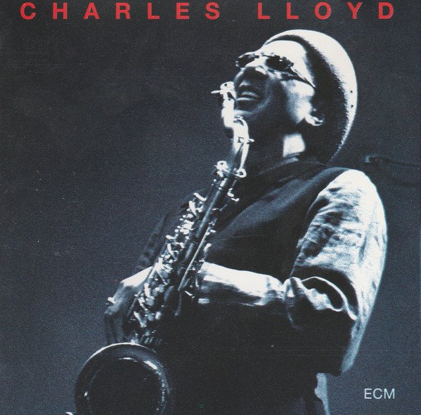 Charles Lloyd – The Call