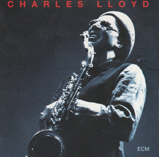 Charles Lloyd – The Call