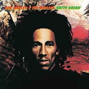 Bob Marley & The Wailers – Natty Dread