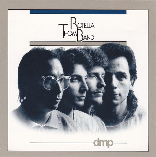 Thom Rotella Band – Thom Rotella Band