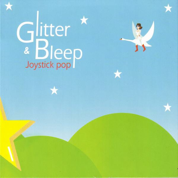 Glitter & Bleep - Joystick Pop