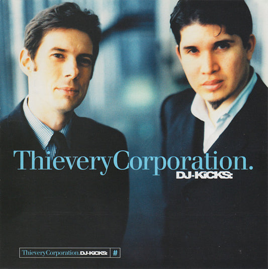 Thievery Corporation – DJ-Kicks