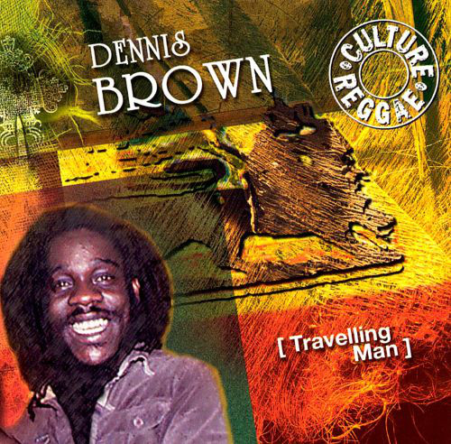 Dennis Brown – Travelling Man