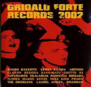 Gridalo Forte Records 2002