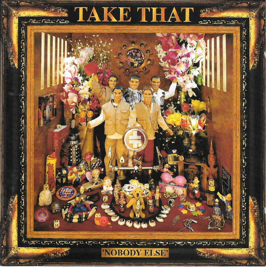 Take That – Nobody Else