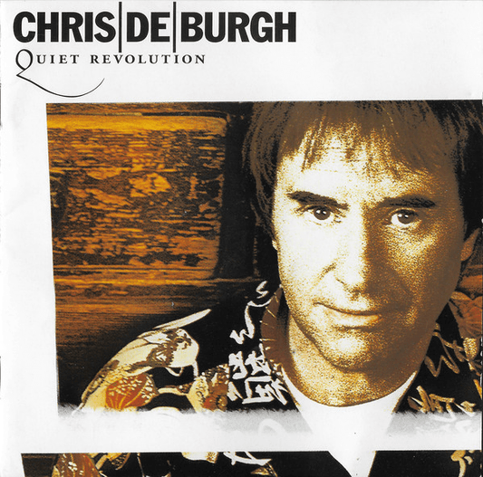 Chris de Burgh – Quiet Revolution
