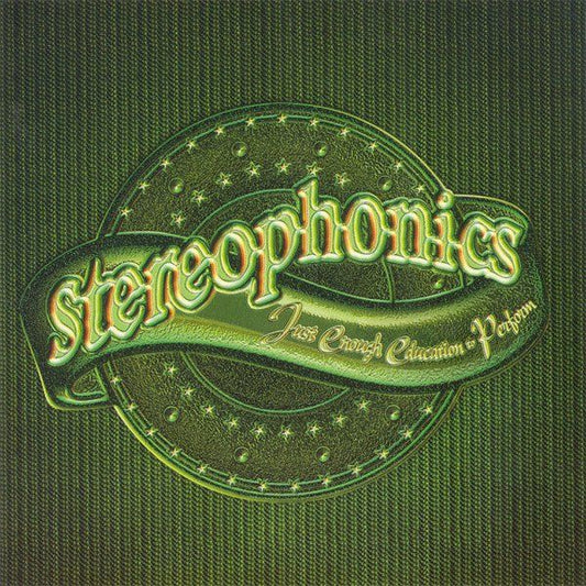 Stereophonics Just Enough Education To Perform
