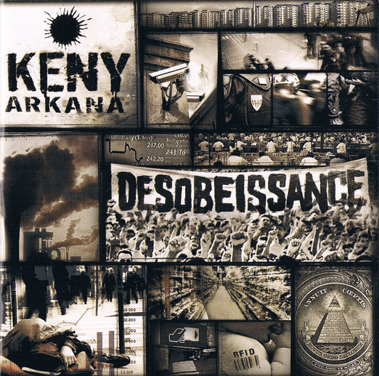Keny Arkana – Désobéissance