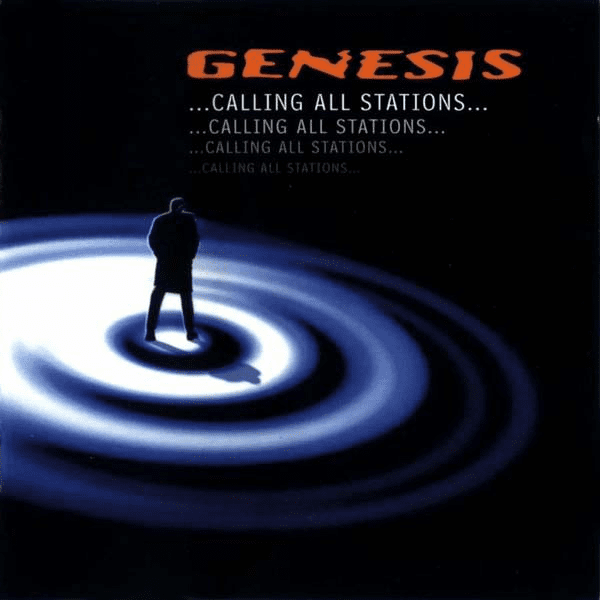 Genesis – ...Calling All Stations...