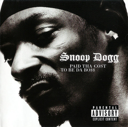 Snoop Dogg – Paid Tha Cost To Be Da Bo$$