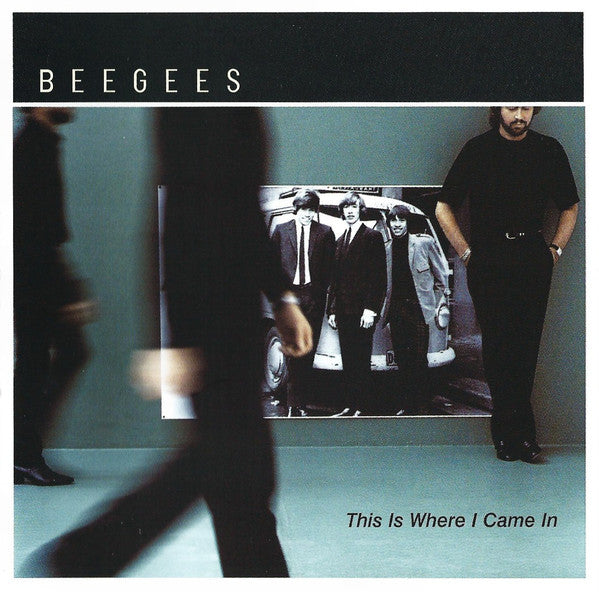 Bee Gees – This Is Where I Came In
