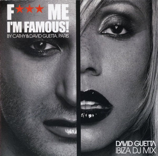 David Guetta F*** Me I'm Famous!