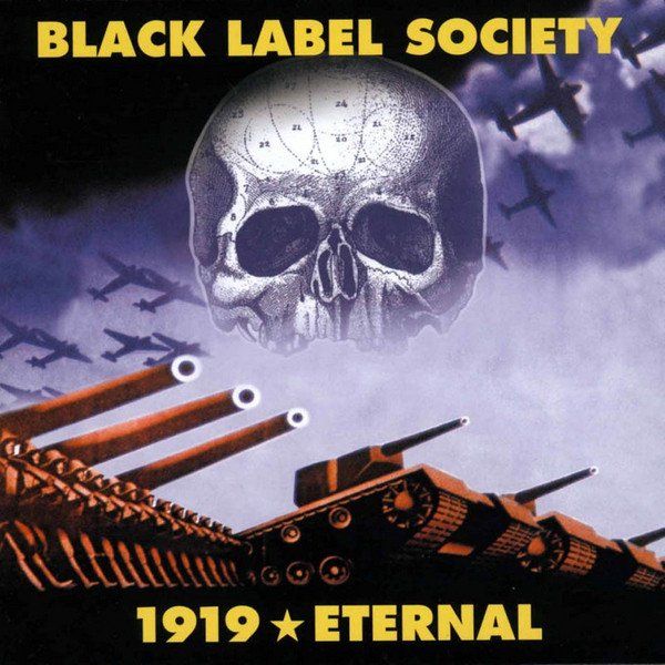 Black Label Society – 1919 Eternal