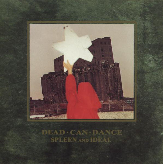Dead Can Dance Spleen And Ideal