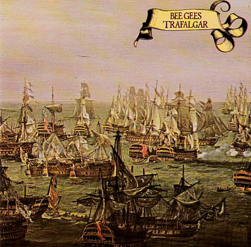 Bee Gees – Trafalgar