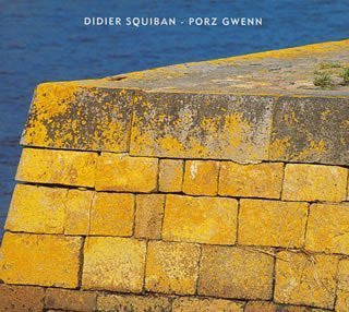 Didier Squiban – Porz Gwenn