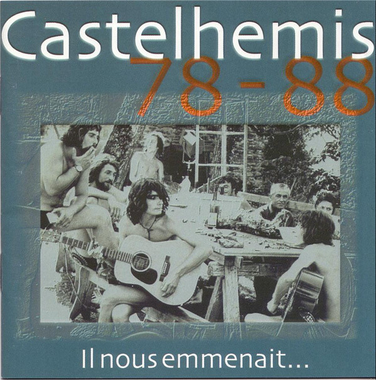 Castelhemis – 78-88 - Il Nous Emmenait ...