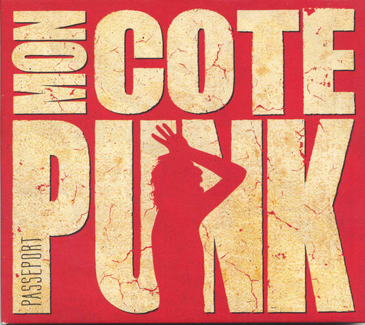 Mon Côté Punk – Passeport