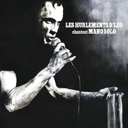 Les Hurlements d'Léo – chantent Mano Solo