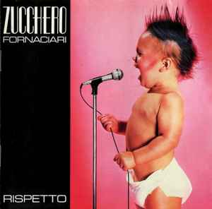 Zucchero Fornaciari* – Rispetto