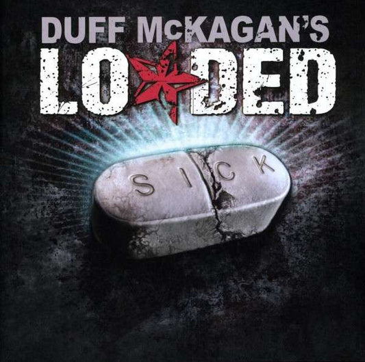 Duff McKagan's Loaded Sick