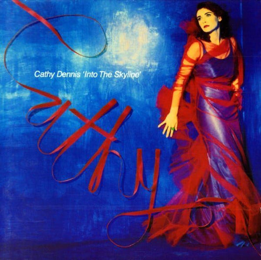 Cathy Dennis Into The Skyline