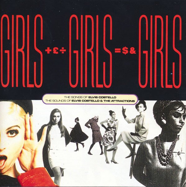 Elvis Costello  Girls +£÷ Girls =$& Girls The Songs Of Elvis Costello / The Sounds Of Elvis Costello & The Attractions
