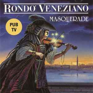 Rondò Veneziano – Masquerade