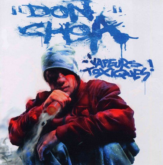 Don Choa – Vapeurs Toxiques