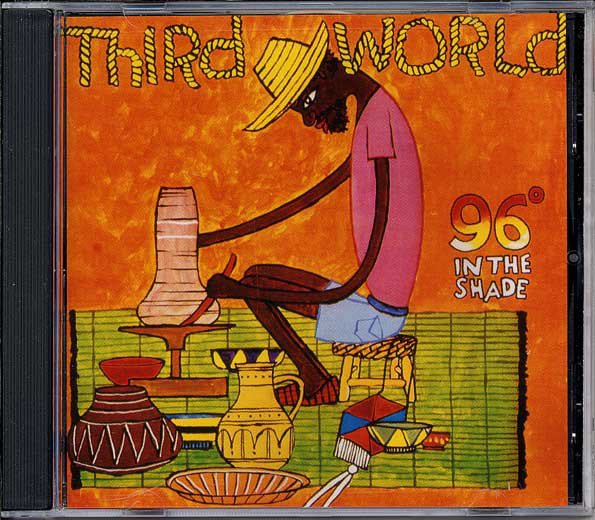 Third World – 96° In The Shade