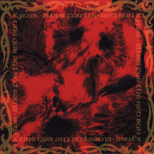 Kyuss Blues For The Red Sun