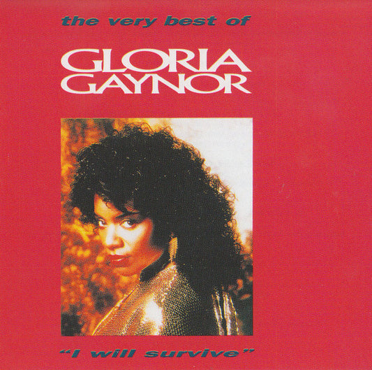 Gloria Gaynor – The Very Best Of Gloria Gaynor 'I Will Survive'