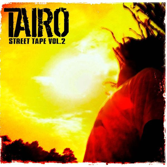 Taïro – Street Tape Vol.2