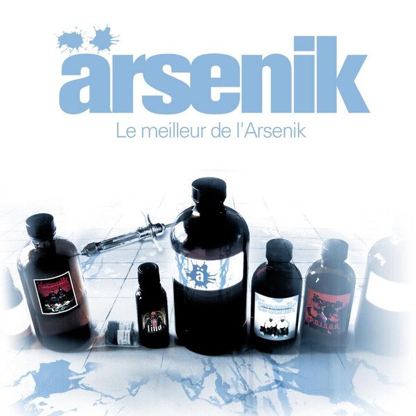 Arsenik – Le Meilleur De L'Arsenik