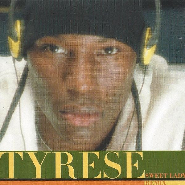 Tyrese – Sweet Lady (Remix)