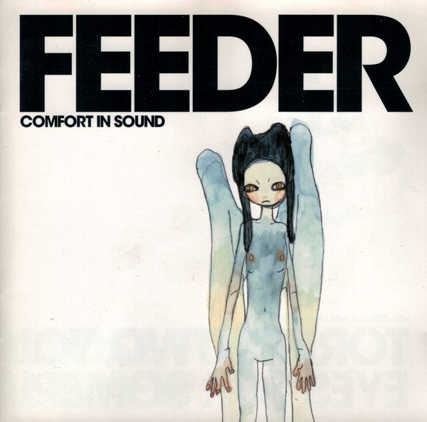 Feeder – Comfort In Sound